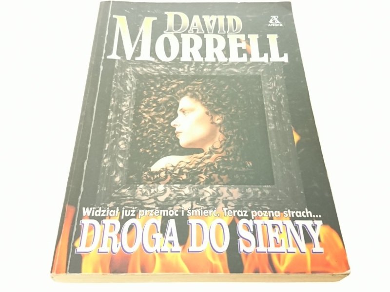 DROGA DO SIENY - David Morrell 1999