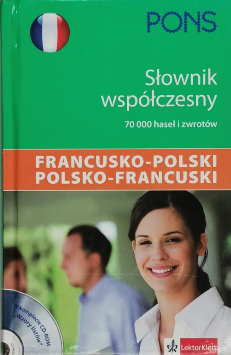 SŁOWNIK WSPÓŁCZESNY PONS FRANCUSKO-POLSKI POLSKO-FRANCUSKI