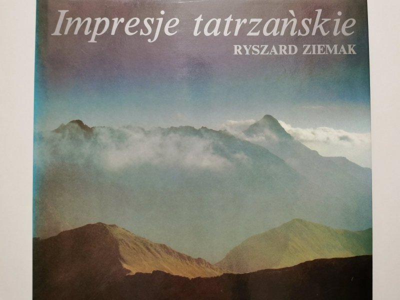 IMPRESJE TATRZAŃSKIE - Ryszard Ziemak 1987