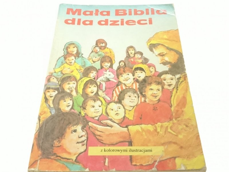 MAŁA BIBLIA DLA DZIECI 1987