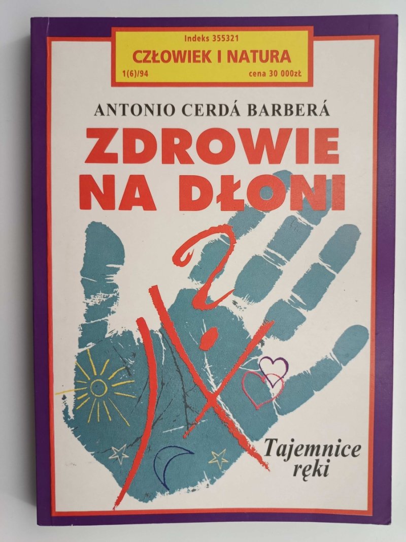 ZDROWIE NA DŁONI. TOM 6 - Antonio Cerda Barbera