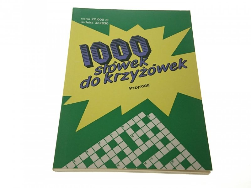 1000 SŁÓWEK DO KRZYŻÓWEK. PRZYRODA Wronkowski 1994