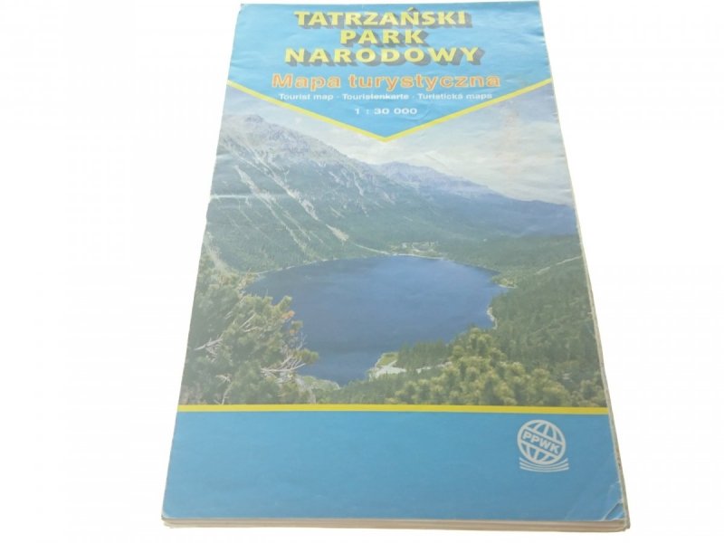 TATRZAŃSKI PARK NARODOWY. MAPA 1: 30 000