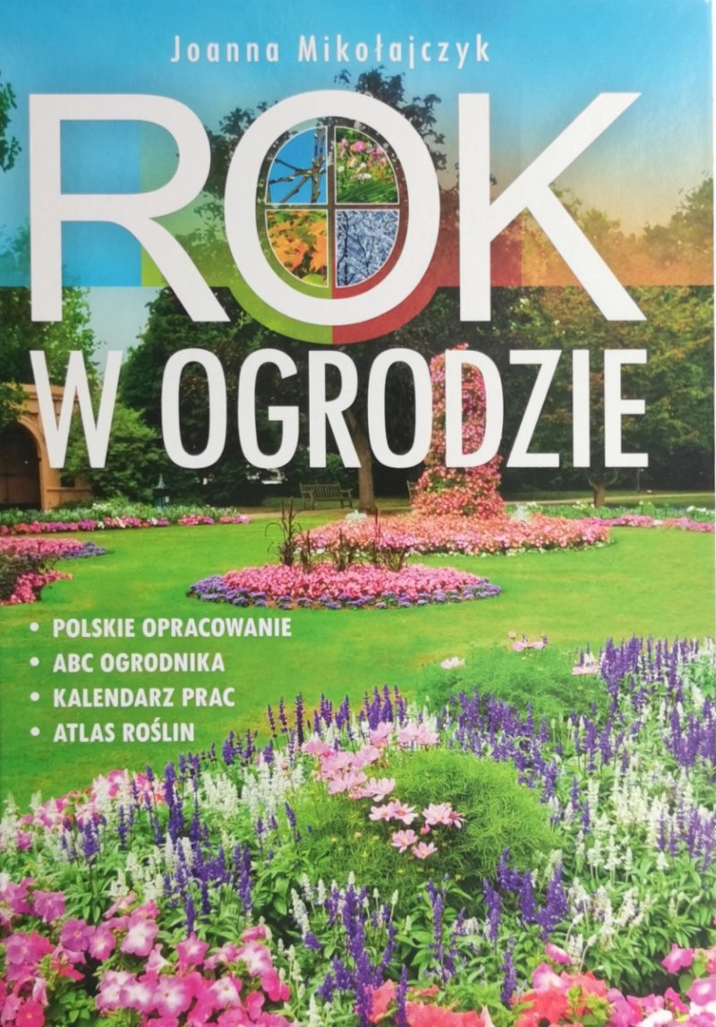 ROK W OGRODZIE - Joanna Mikołajczyk
