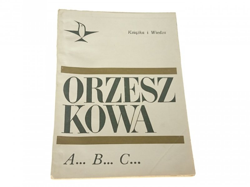 A...B...C... - Eliza Orzeszkowa 1968