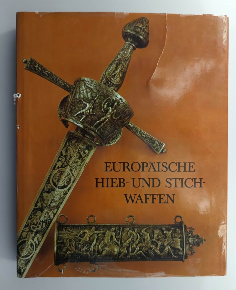EUROPAISCHE HIEB UN STICHWAFFEN - Heinrich Muller