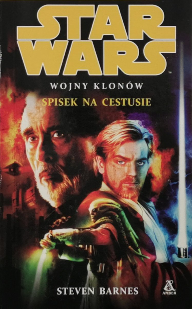STAR WARS. WOJNY KLONÓW. SPISEK NA CESTUSIE - Steven Barnes