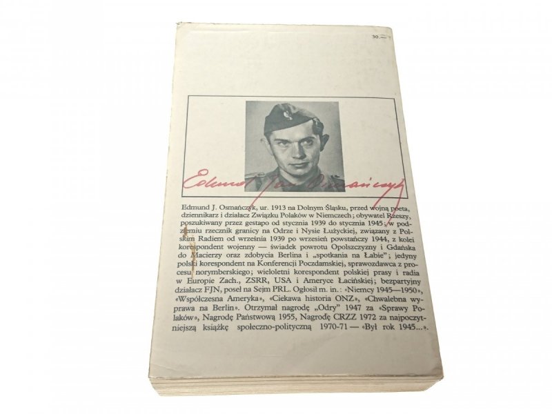 BYŁ ROK 1945... - Edmund Jan Osmańczyk 1973