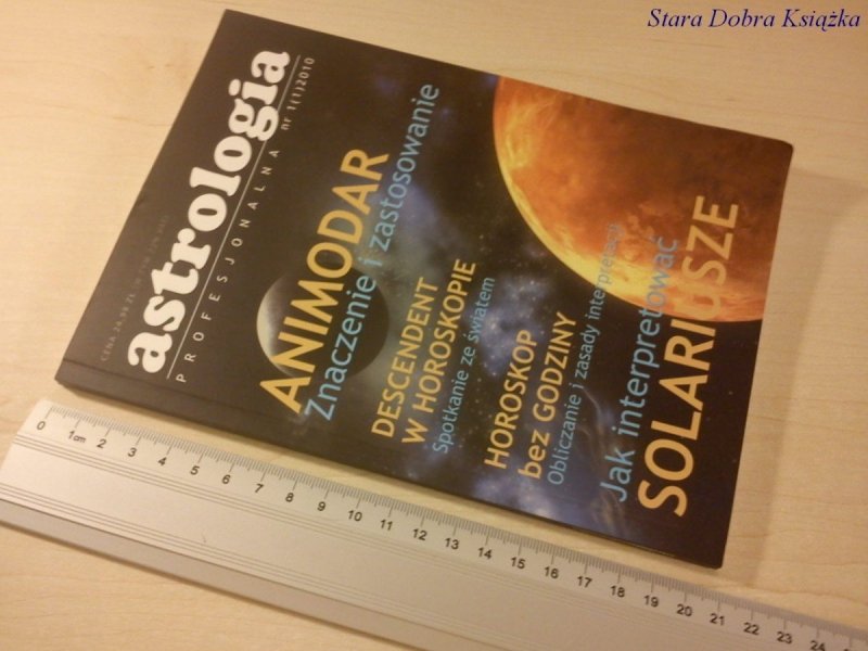 ASTROLOGIA PROFESJONALNA NR 1 (1) 2010 ANIMODAR