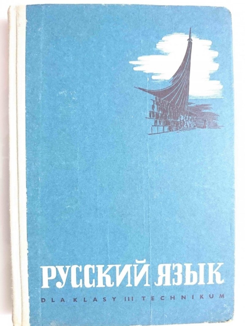 JĘZYK ROSYJSKI DLA KLASY III TECHNIKUM - Alicja Machalska 1978