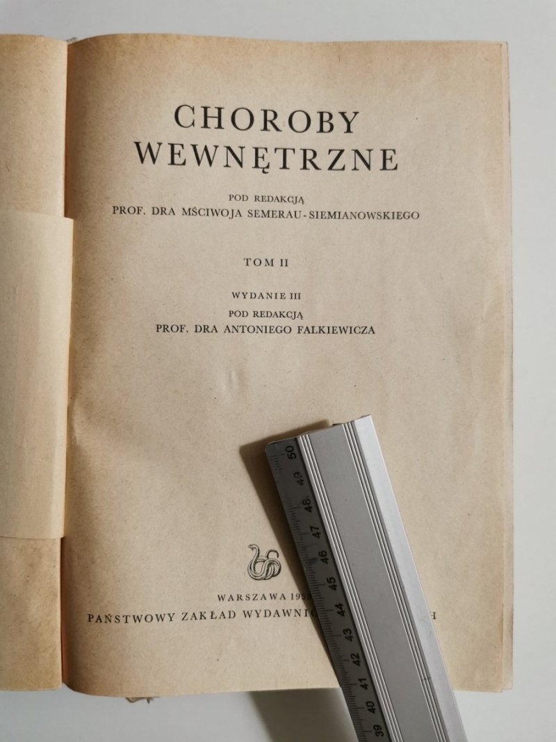 CHOROBY WEWNĘTRZNE TOM II - red. Semerau-Siemianowski 