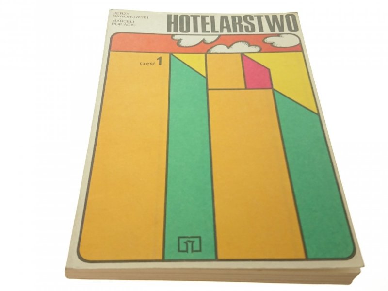 HOTELARSTWO CZĘŚĆ 1 - Jerzy Baworowski (1985)