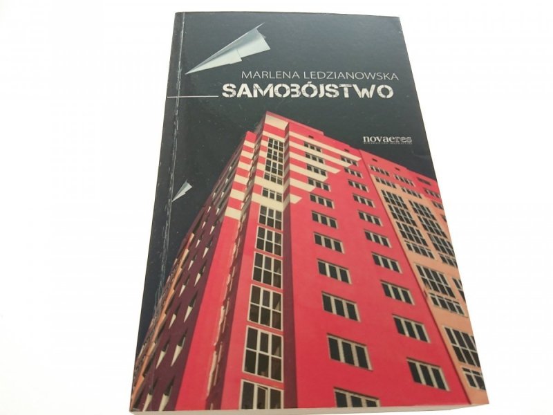 SAMOBÓJSTWO - Marlena Ledzianowska 2013
