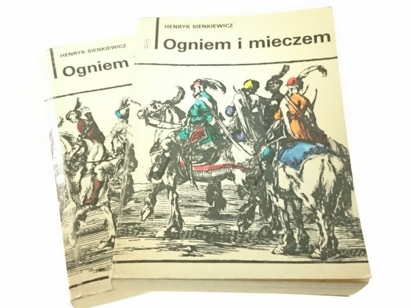 OGNIEM I MIECZEM TOM I i II - Henryk Sienkiewicz