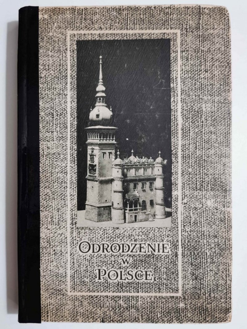 ODRODZENIE W POLSCE 