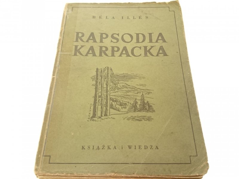RAPSODIA KARPACKA - Bela Illes 1950