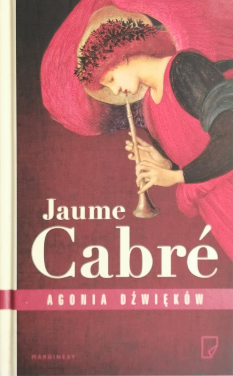 AGONIA DŹWIĘKÓW - Jaume Cabre