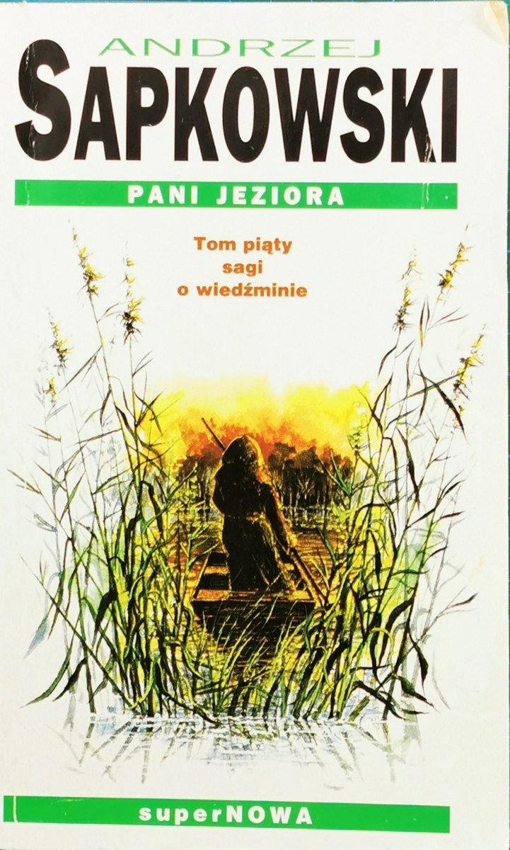 PANI JEZIORA - Andrzej Sapkowski