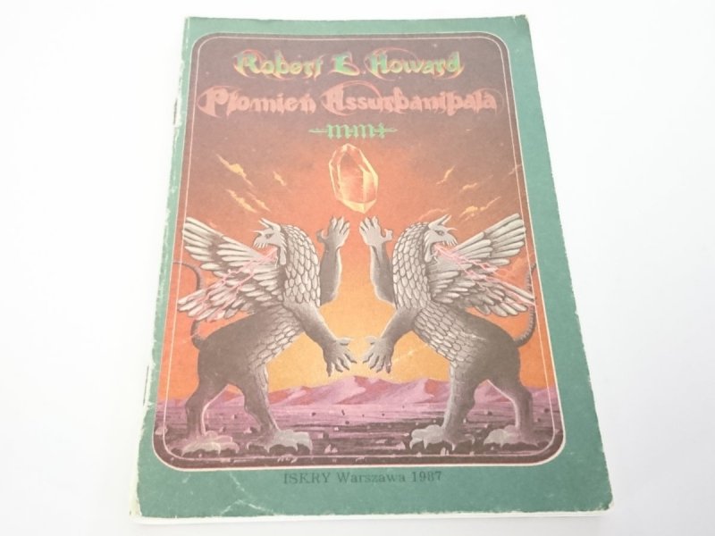 PŁOMIEŃ ASSURBANIPALA - Robert E. Howard 1986
