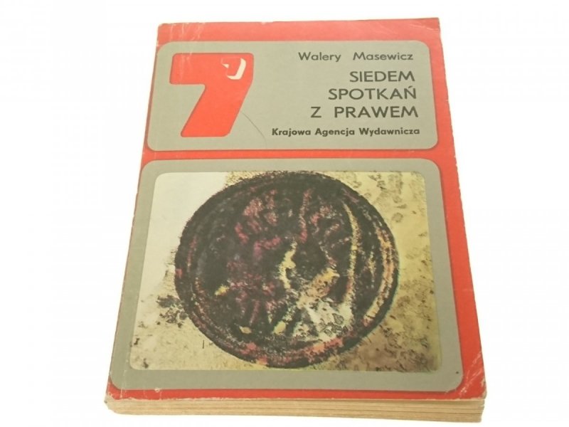 SIEDEM SPOTKAŃ Z PRAWEM - Walery Masewicz (1984)