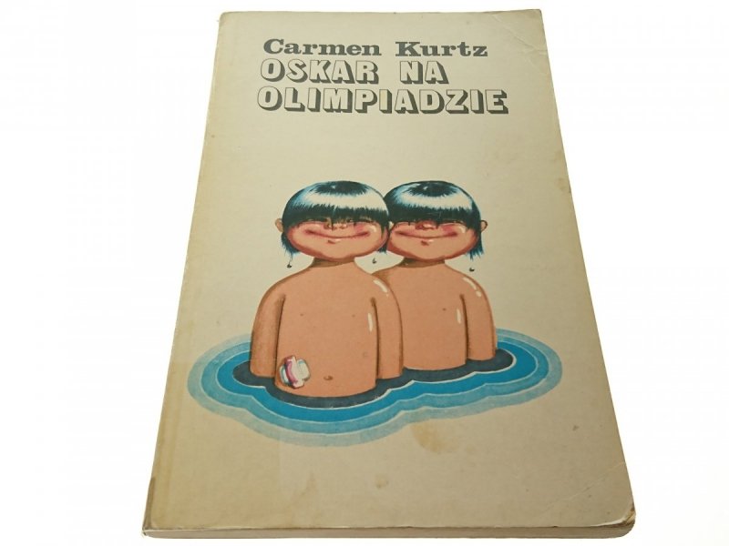 OSKAR NA OLIMPIADZIE - Carmen Kurtz 1972