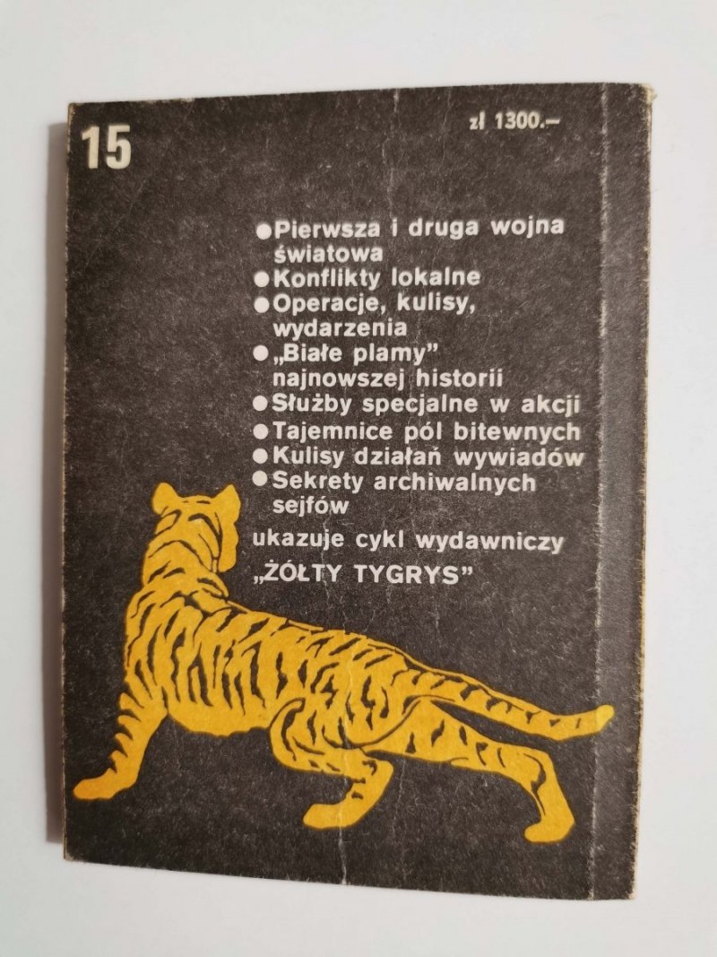 ŻÓŁTY TYGRYS: SIEDEMNASTY WRZEŚNIA - Rajmund Szubański 1990