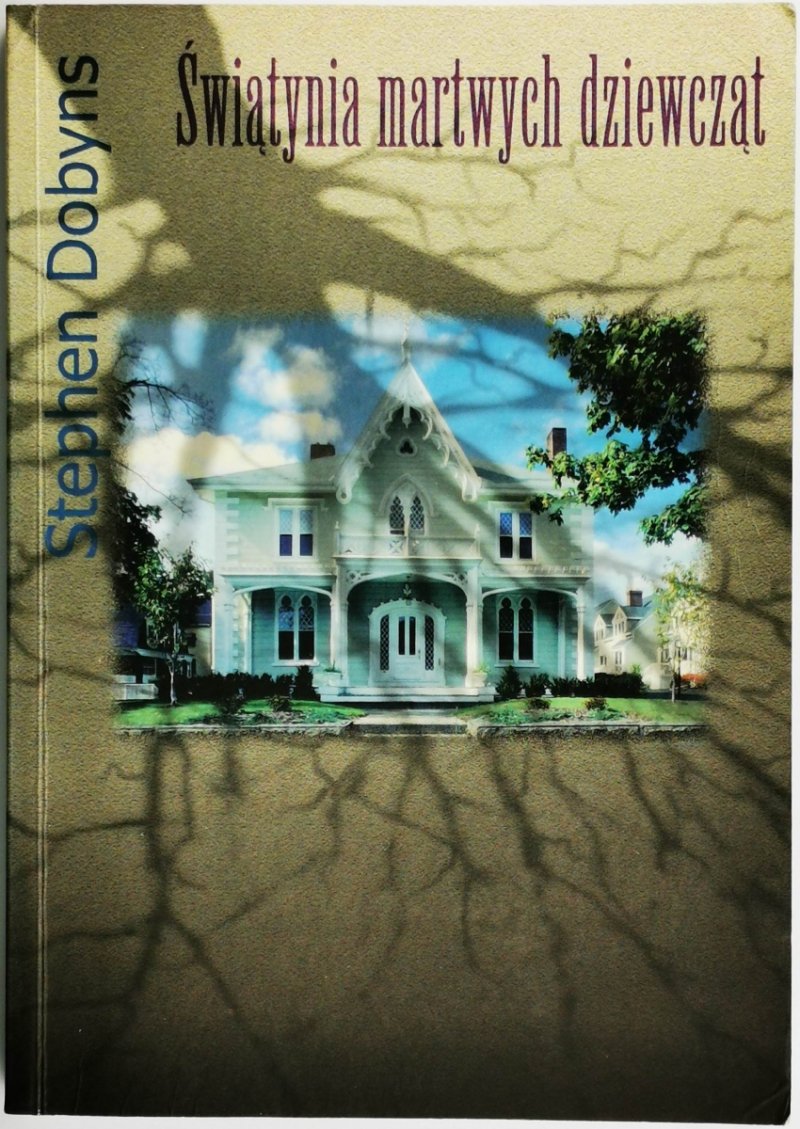 ŚWIĄTYNIA MARTWYCH DZIEWCZĄT - Stephen Dobyns