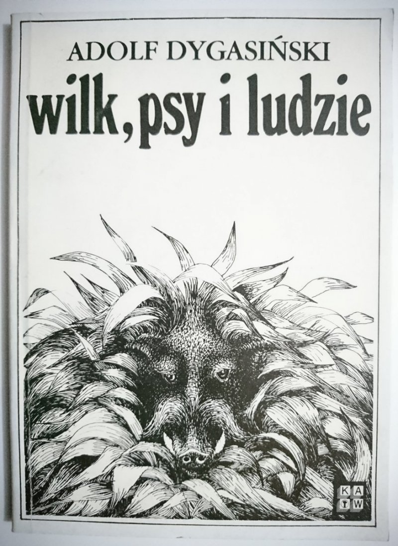 WILK, PSY I LUDZIE - Adolf Dygasiński 1985