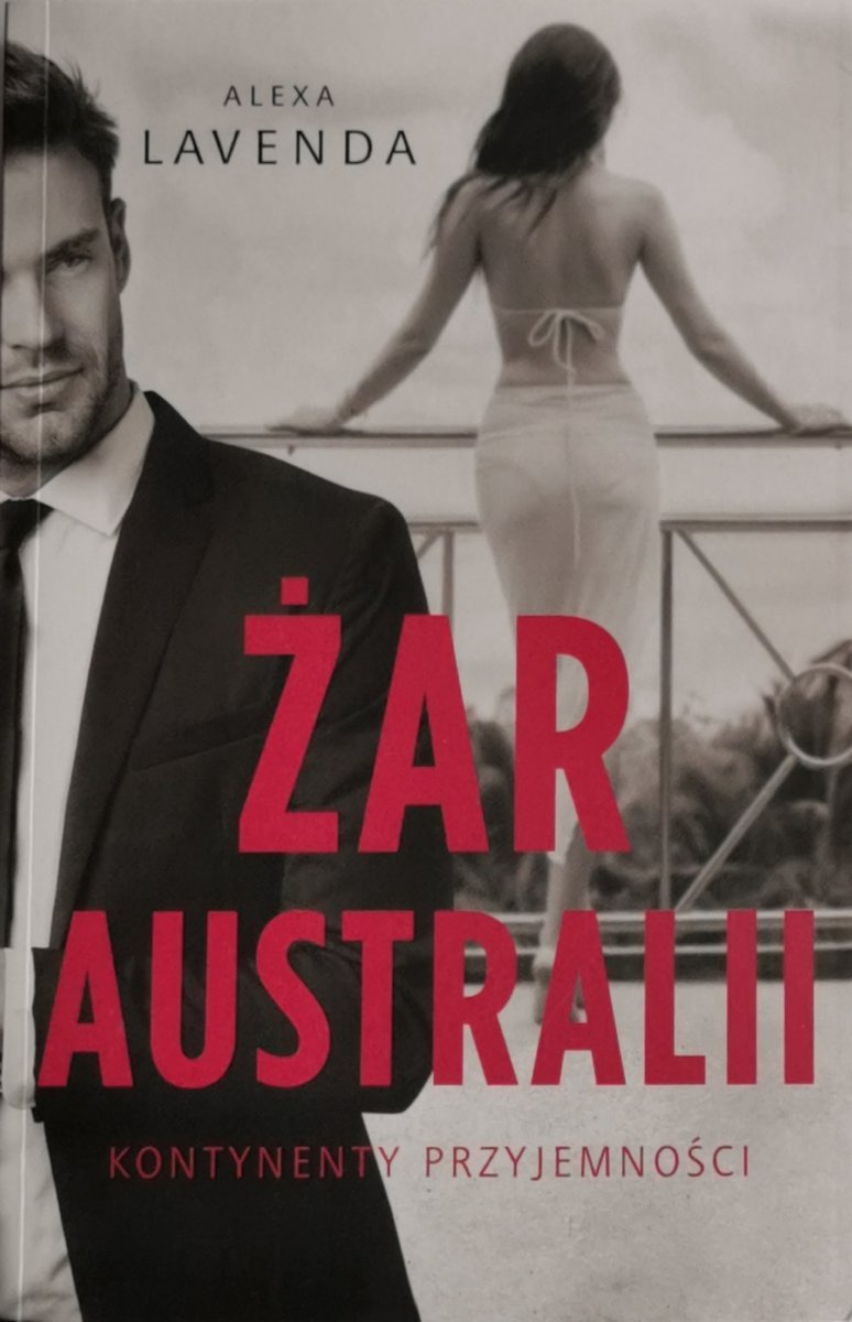 ŻAR AUSTRALII - Alexa Lavenda