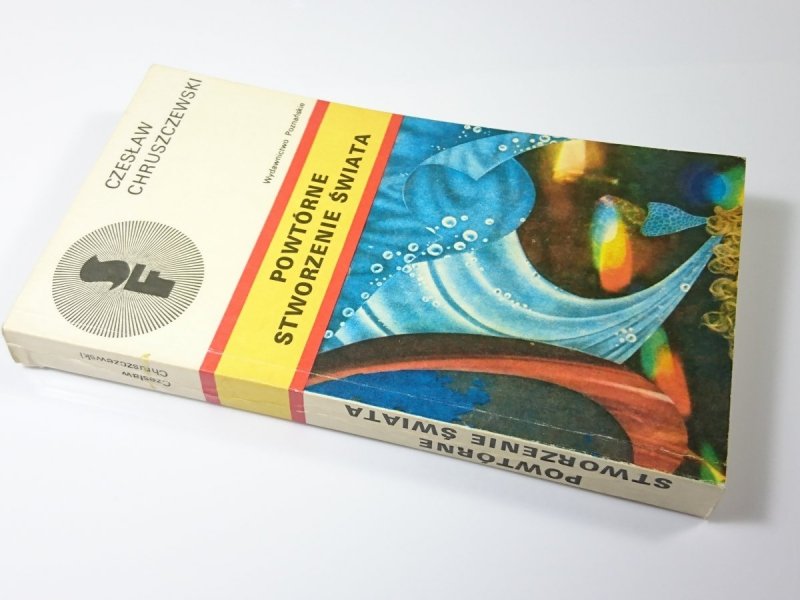 POWTÓRNE STWORZENIE ŚWIATA - Chruszczewski 1979