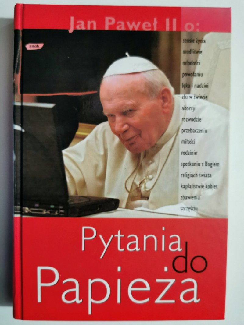 PYTANIA DO PAPIEŻA - Jan Paweł II
