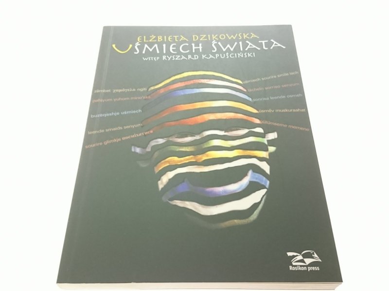 UŚMIECH ŚWIATA - Elżbieta Dzikowska 2006