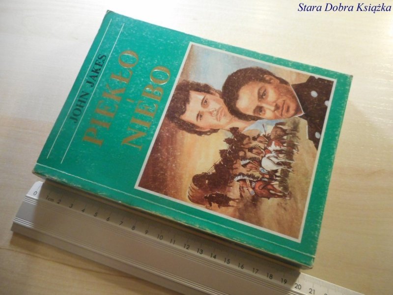 PIEKŁO I NIEBO TOM II - John Jakes 1992