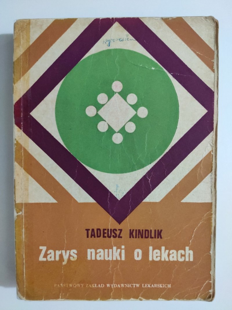 ZARYS NAUKI O LEKACH - Tadeusz Kindlik