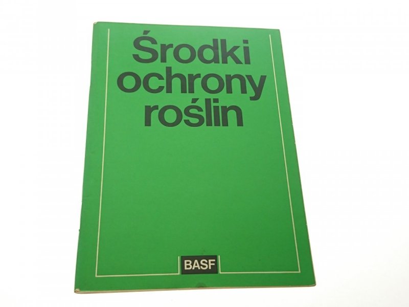 ŚRODKI OCHRONY ROŚLIN