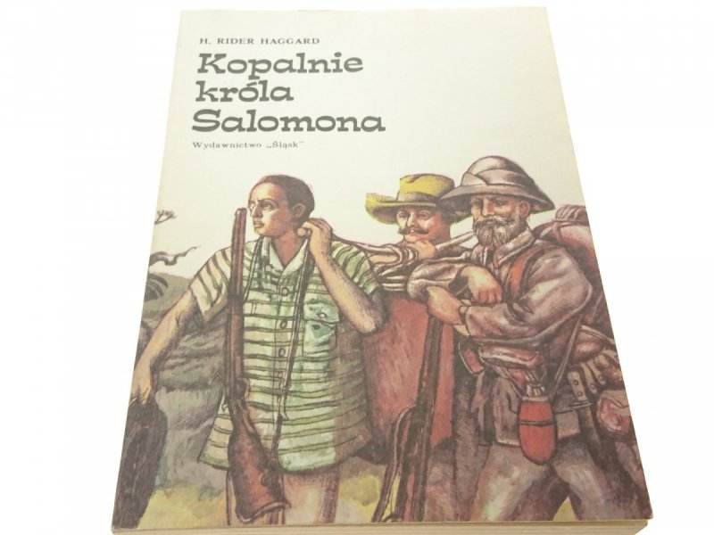 KOPALNIE KRÓLA SALOMONA - H. Rider Haggard 1987