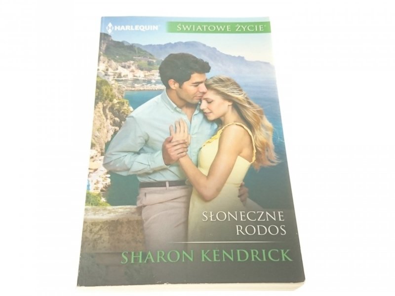 SŁONECZNE RODOS - Sharon Kendrick 2015