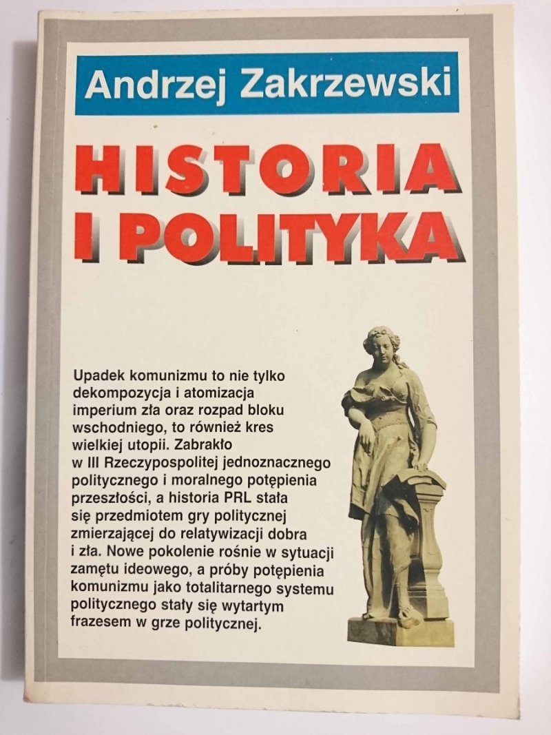 HISTORIA I POLITYKA - Andrzej Zakrzewski 
