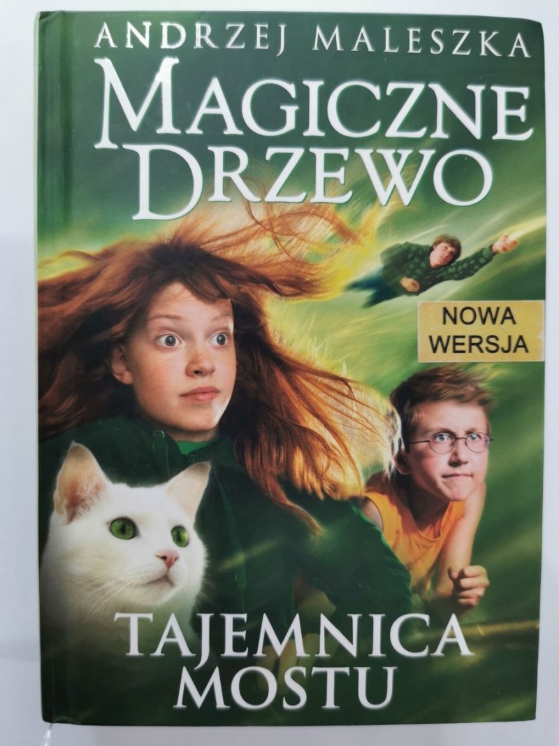 MAGICZNE DRZEWO. Tajemnica Mostu - Andrzej Maleszka