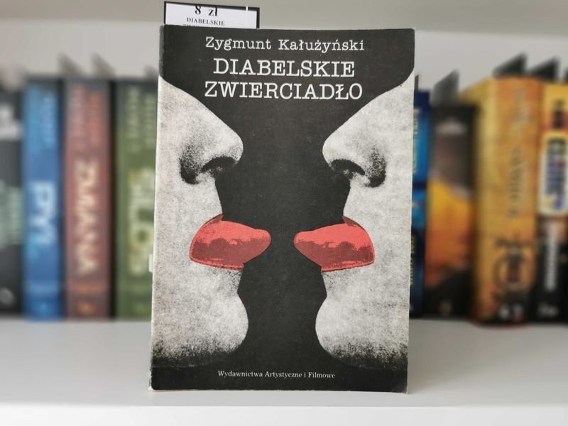 Diabelskie zwierciadło - Zygmunt Kałużyński