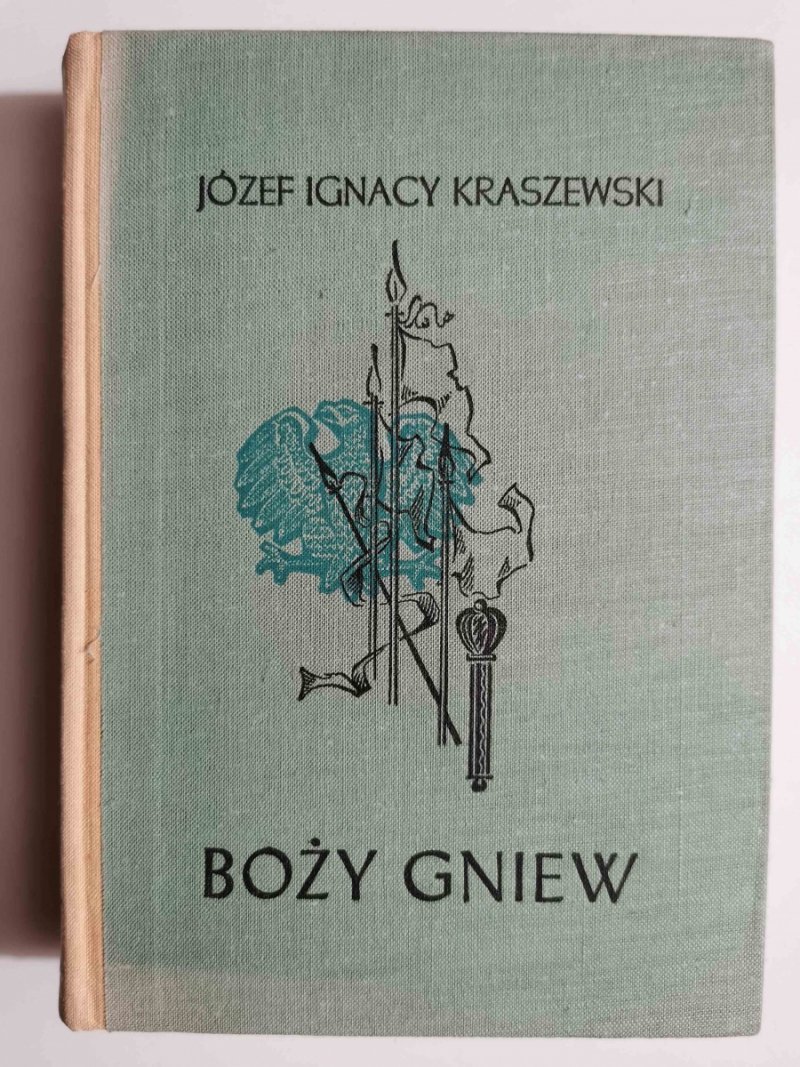 BOŻY GNIEW - Józef Ignacy Kraszewski