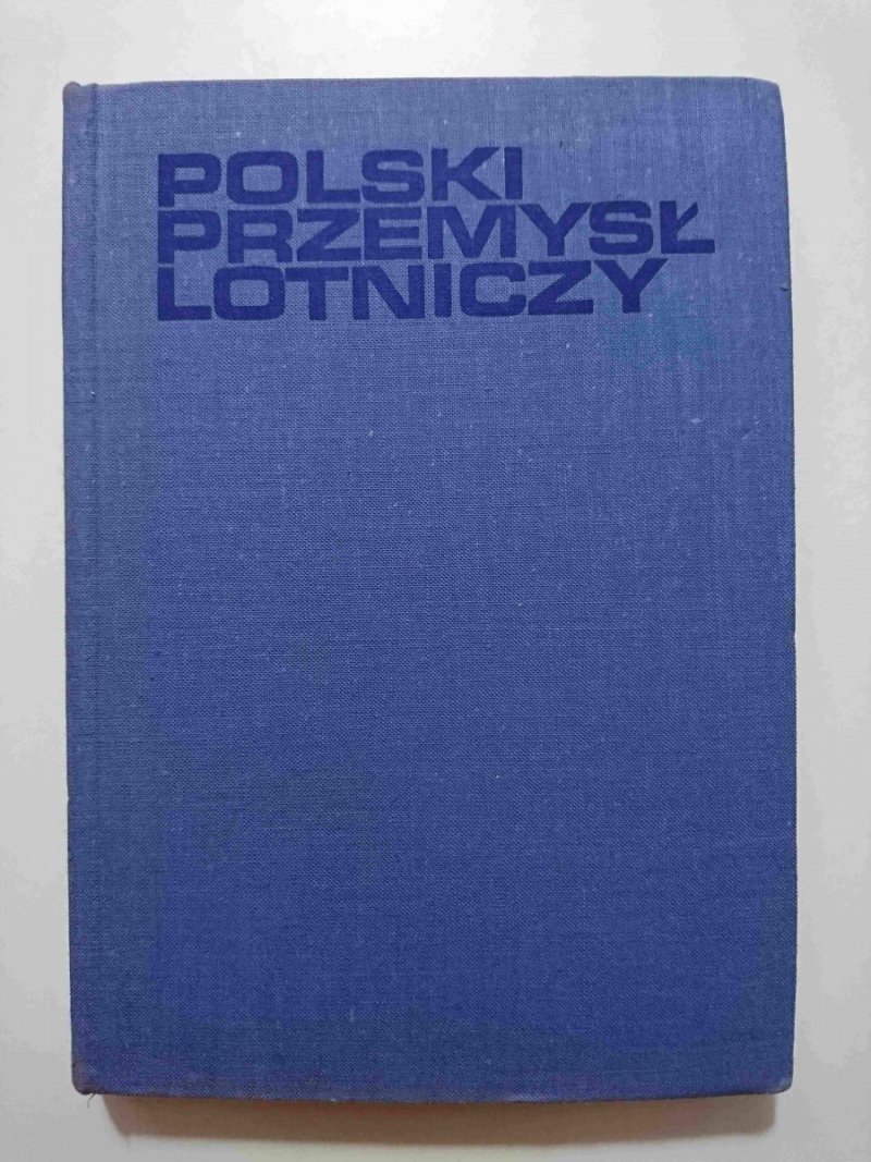 POLSKI PRZEMYSŁ LOTNICZY
