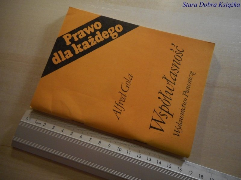 WSPÓŁWŁASNOŚĆ - Alfred Gola 1987