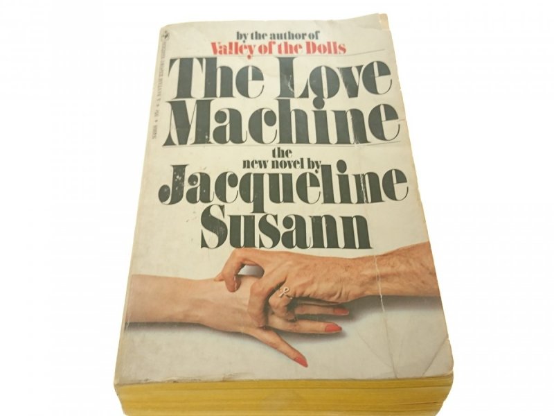 THE LOVE MACHINE - Jacqueline Susann 1970