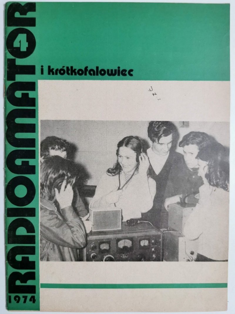 Radioamator i krótkofalowiec 4/1974