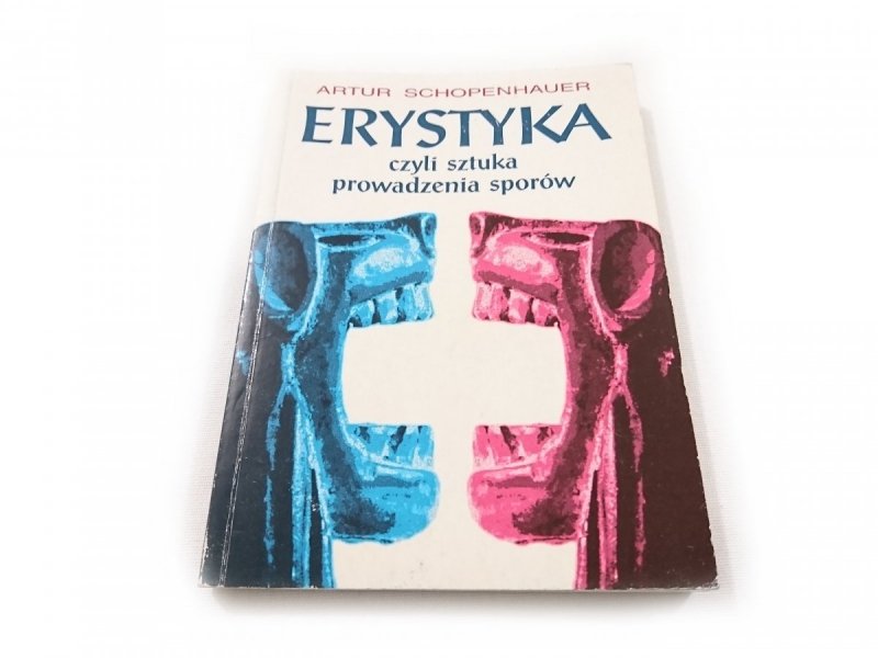 ERYSTYKA CZYLI PROWADZENIA SPORÓW - Schopenhauer 