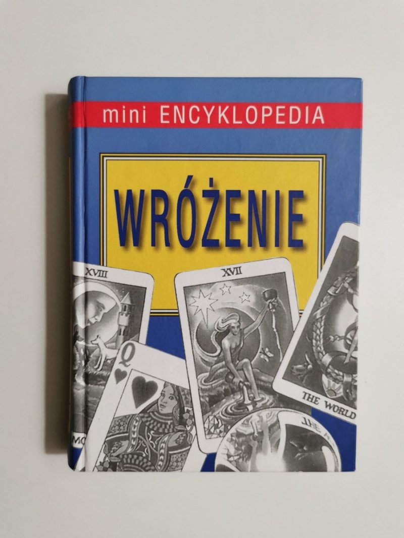 WRÓŻENIE. MINI ENCYKLOPEDIA 