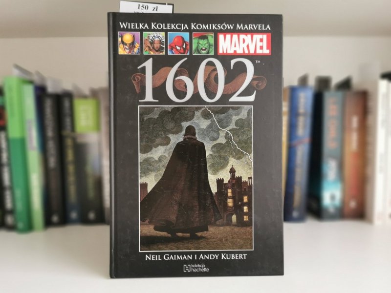MARVEL. 1602 - Neil Gaiman i Andy Kubert