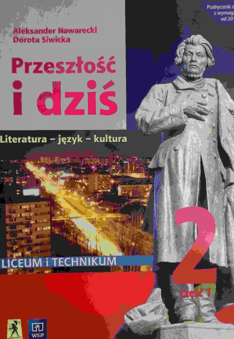 PRZESZŁOŚĆ I DZIŚ 2 CZĘŚĆ 1 - Aleksander Nawarecki
