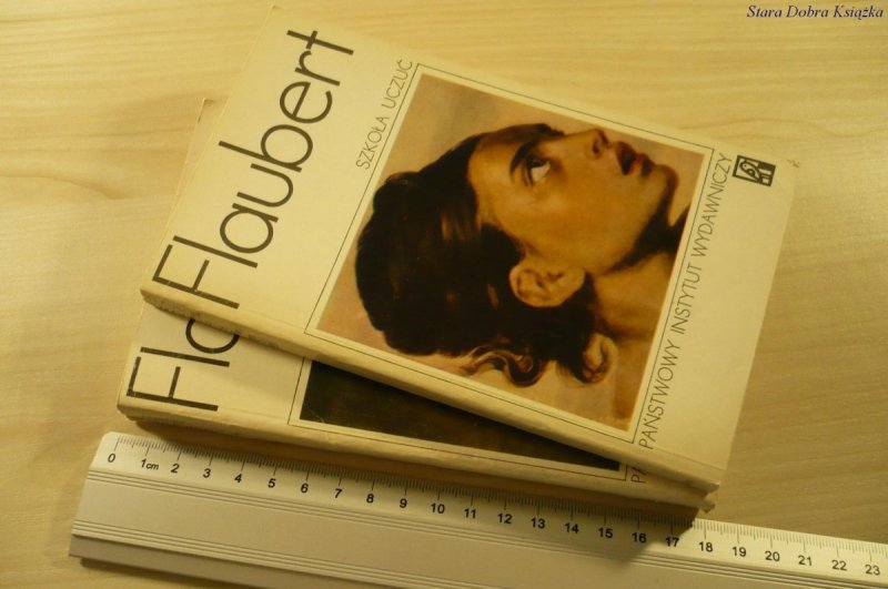 SZKOŁA UCZUĆ TOM I i II - G. FLAUBERT(1974)